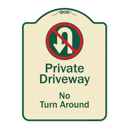Signmission Designer Series-Private Driveway No Turn Around With Symbol, 24" x 18", TG-1824-9921 A-DES-TG-1824-9921